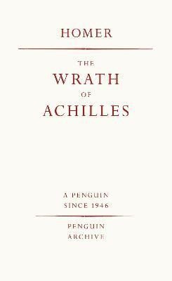 Wrath of Achilles – Homer