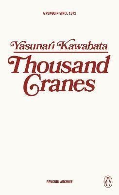 Thousand Cranes – Kawabata Jasunari