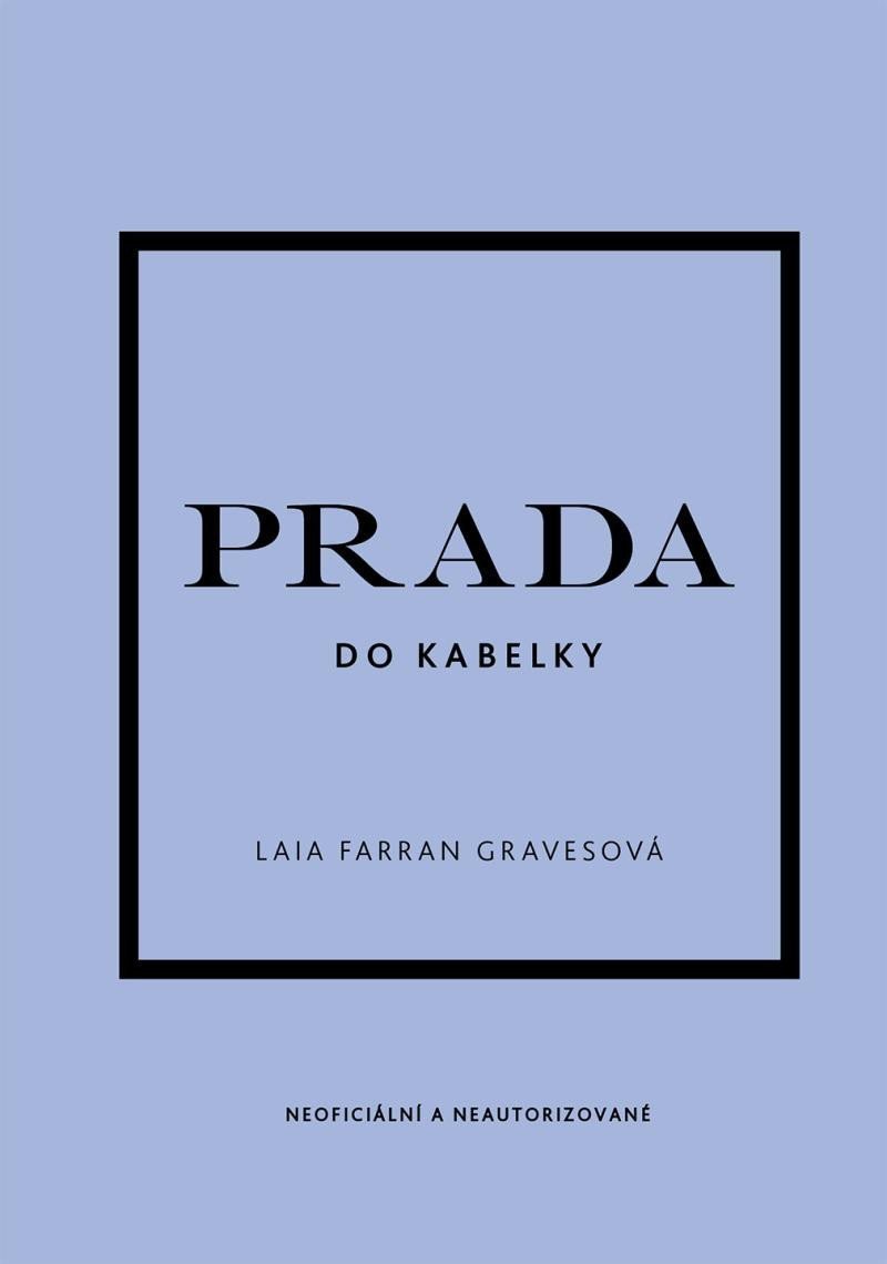 Prada do kabelky – Graves Laia Farran