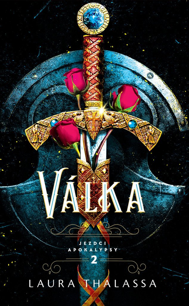 Válka - Jezdci apokalypsy 2 – Thalassa Laura