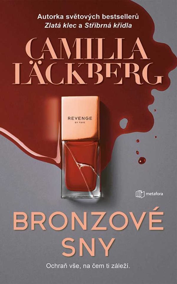 Bronzové sny – Läckberg Camilla