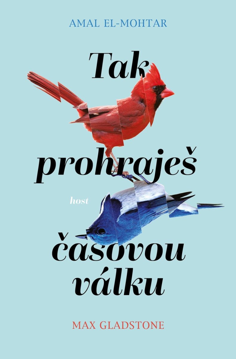 Tak prohraješ časovou válku – Gladstone William