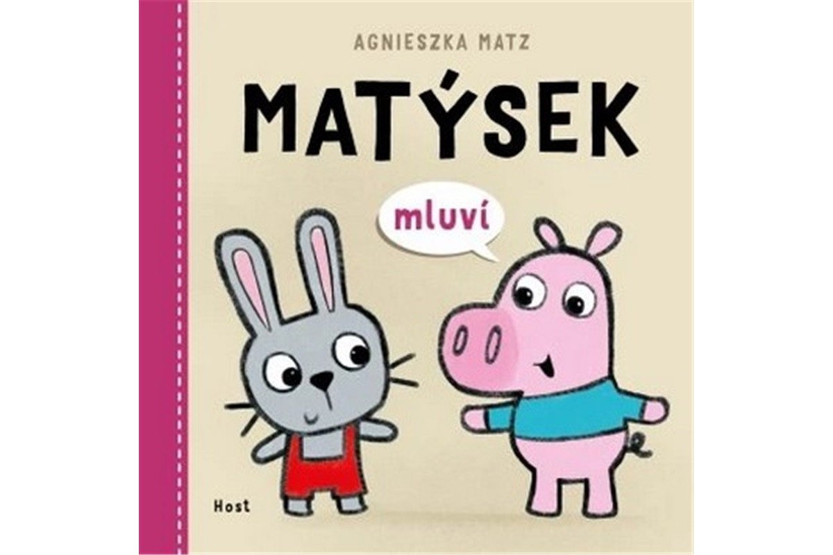 Matýsek mluví – Matz Agnieszka