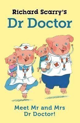 Richard Scarry´s Dr Doctor – Scarry Richard (2022)