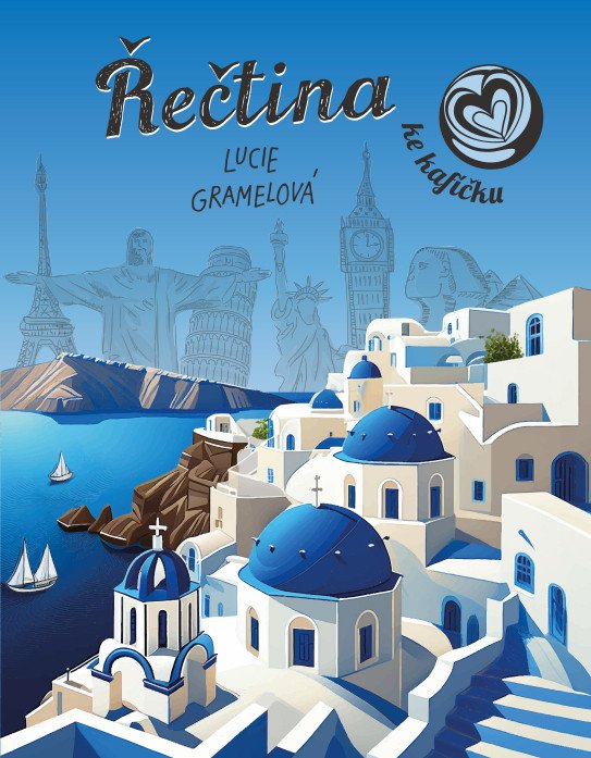 Řečtina ke kafíčku – Gramelová Lucie