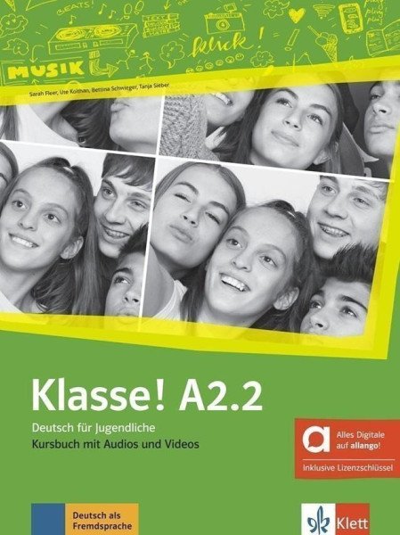 Klasse! A2.2 – Hybride Ausgabe – Kursbuch + MP3/Video allango.net + Lizenz (24 Monate) – Fleer Sarah