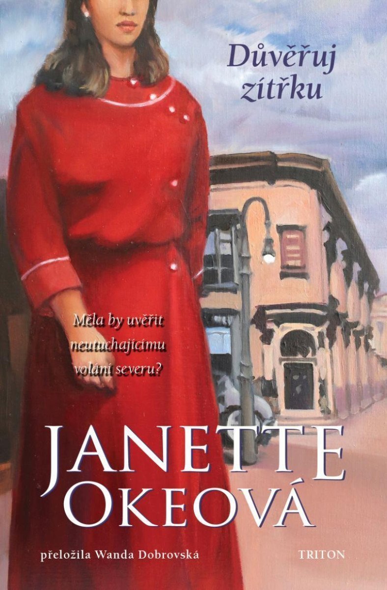 Důvěřuj zítřku - Kanadský Západ 6 – Okeová Janette