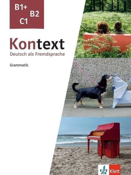 Kontext B1+ - C1 – Grammatik – Dengler Stefanie