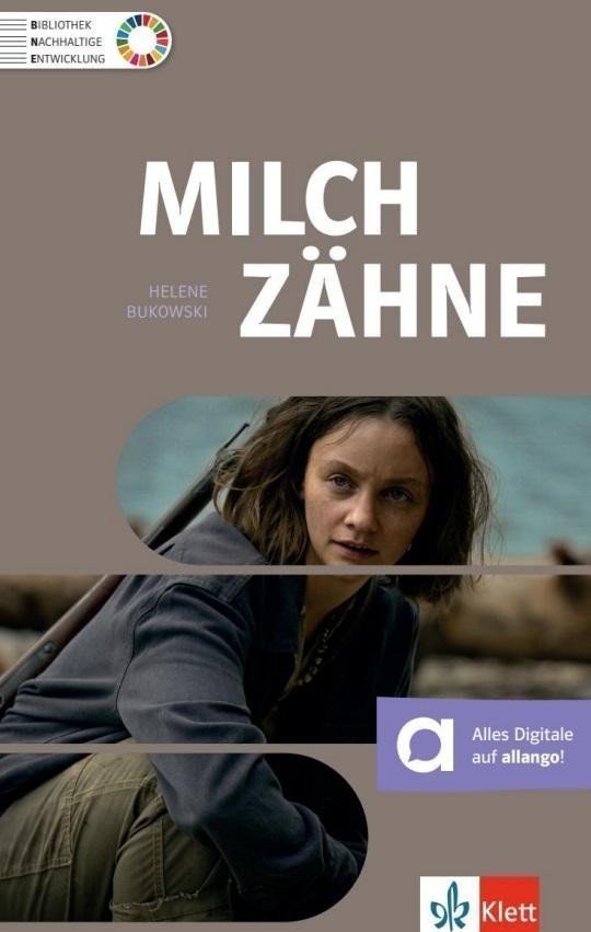 Milchzähne – Buch allangonet – Bukowski Helene