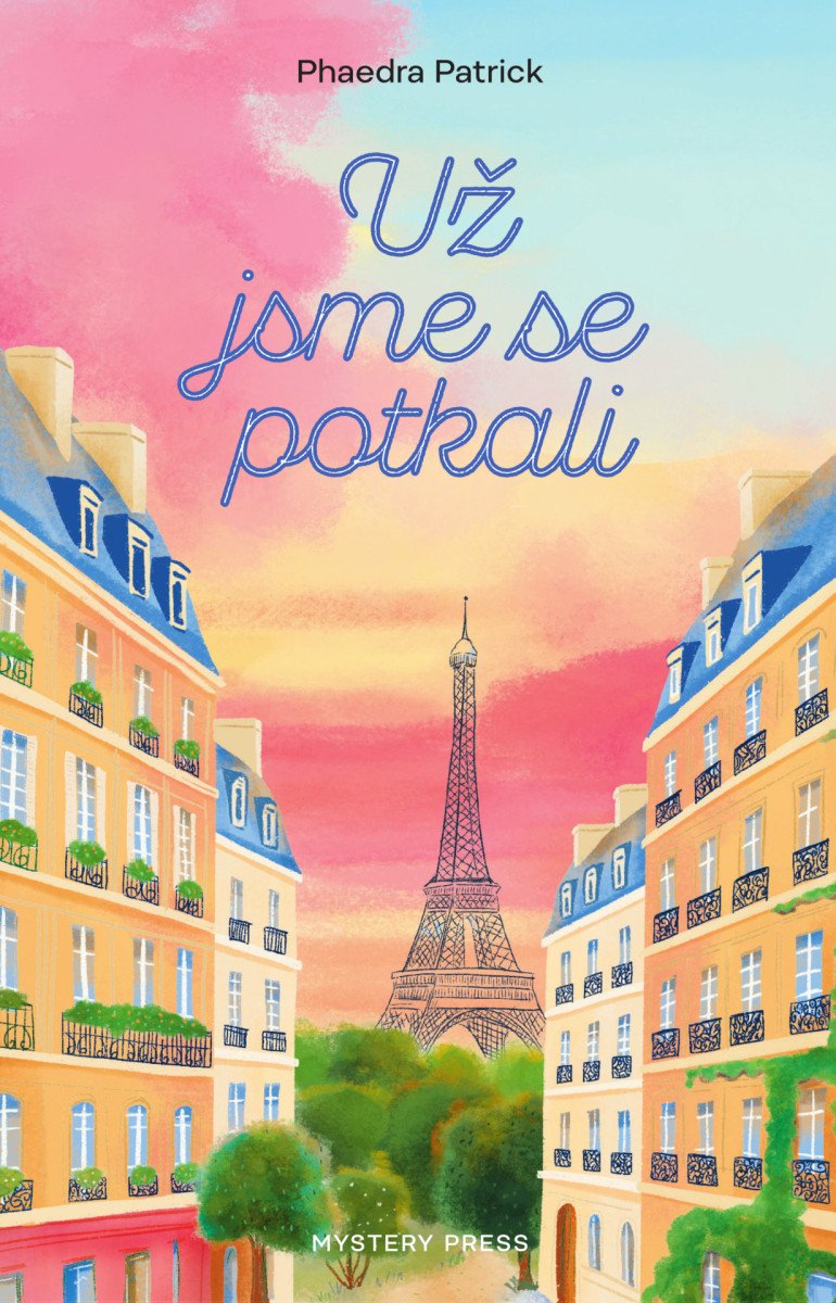 Už jsme se potkali – Patricková Phaedra