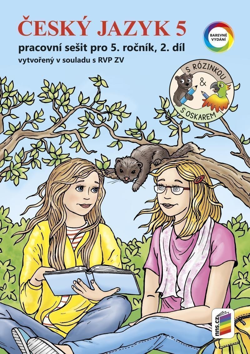 Český jazyk 5 2 díl s Rózinkou a Oskarem barevný pracovní sešit