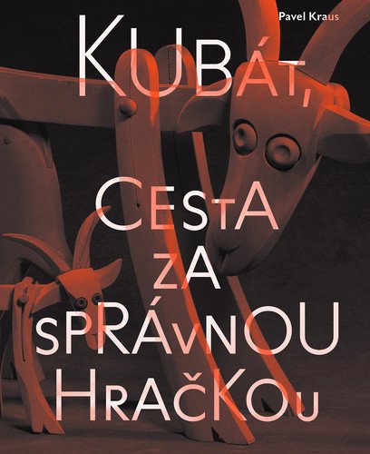 Kubát, cesta za správnou hračkou – Kraus Pavel (2025)