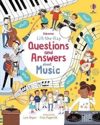 Lift-the-flap Questions and Answers About Music – Bryan Lara