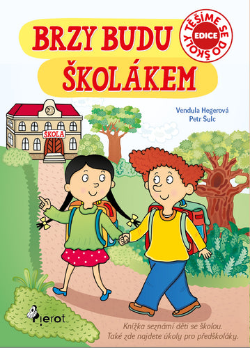Brzy budu školákem – Šulc Petr