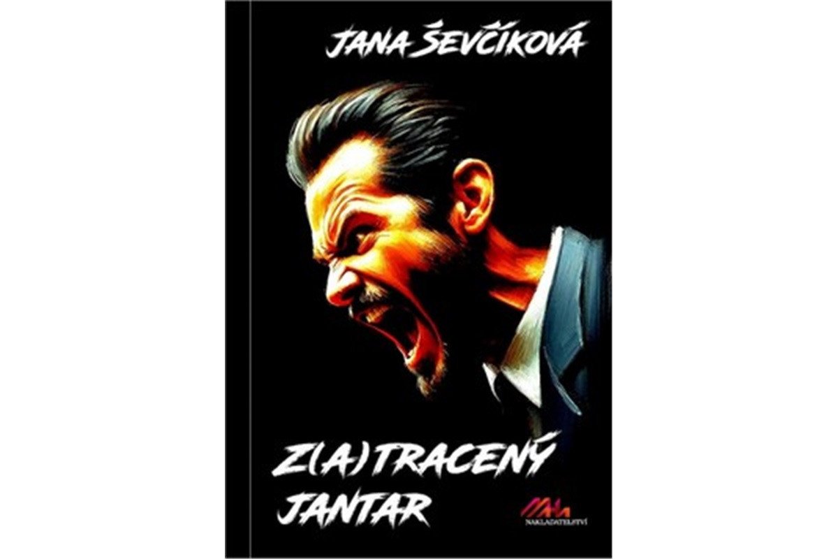 Zatracený jantar – Ševčíková Jana
