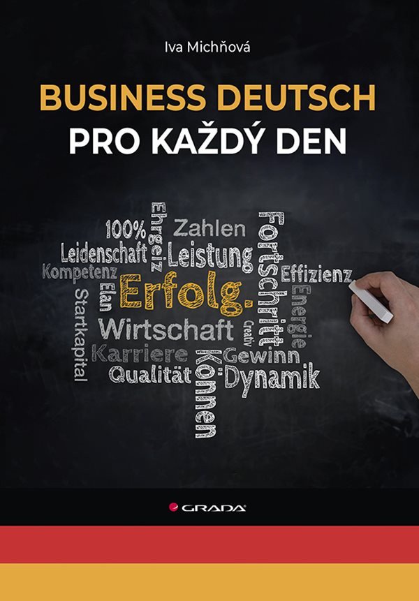 Business Deutsch pro každý den – Michňová Iva