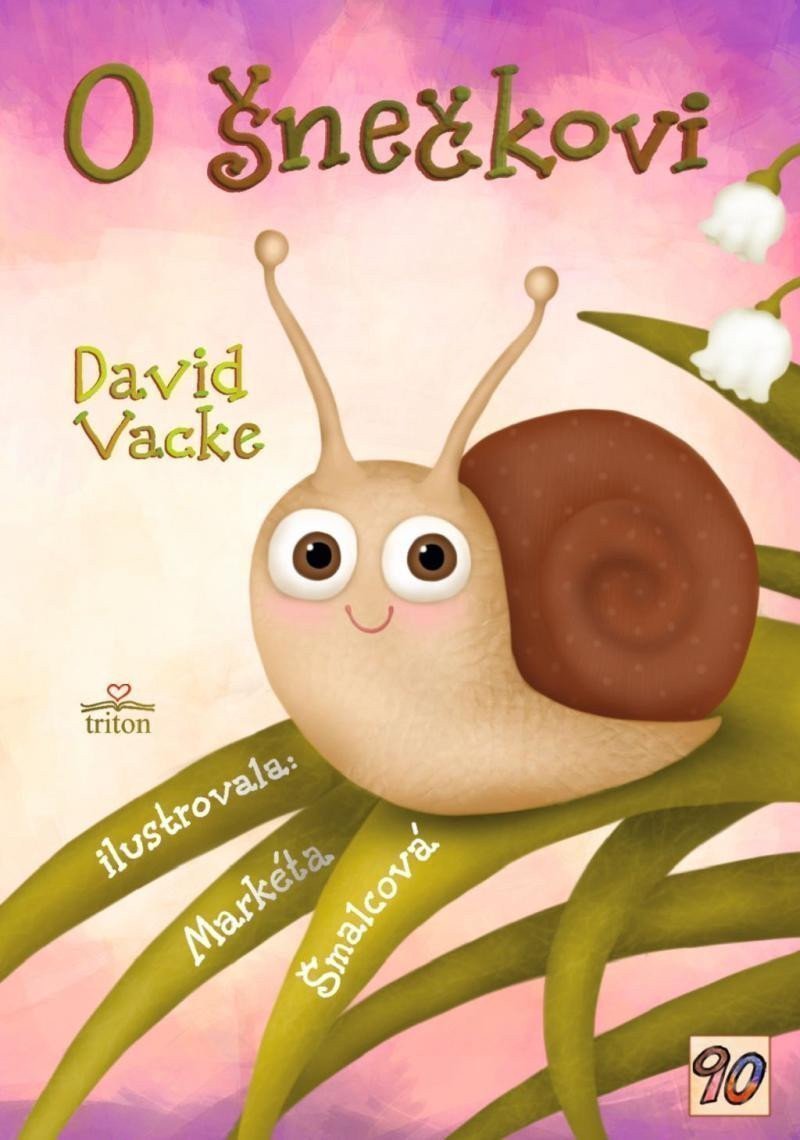 O šnečkovi – Vacke David
