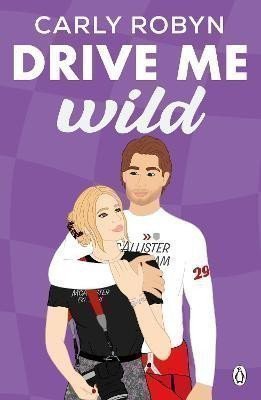 Drive Me Wild – Robyn Carly (2024)