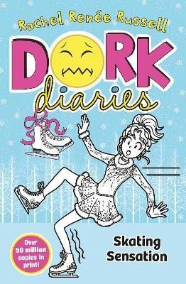 Dork Diaries Skating Sensation – Russell Rachel Renee