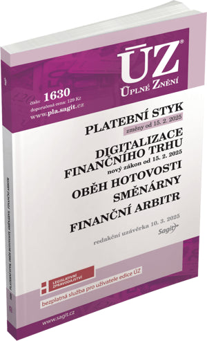 ÚZ 1630 Platební styk digitalizace finančního trhu oběh hotovosti směnárny finanční arbitr