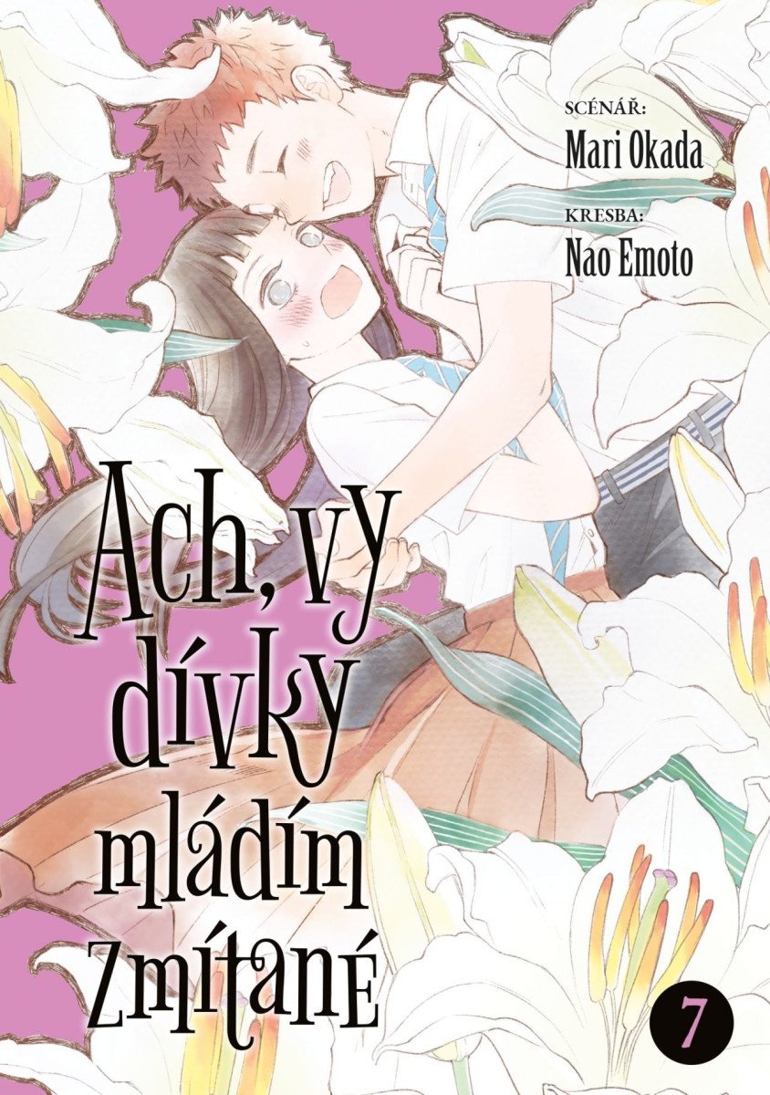 Ach vy dívky mládím zmítané 7 – Okada Mari