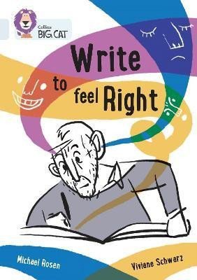 Write to Feel Right – Rosen Michael