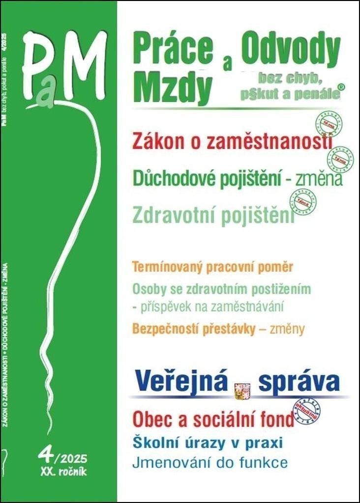 PaM 42025 Práce a mzdy Zákon o zaměstnanosti v číslech