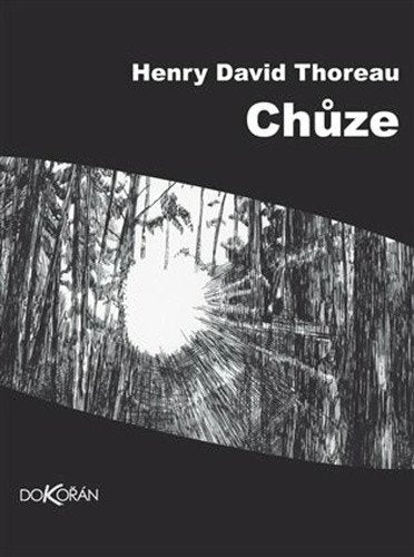 Chůze – Thoreau Henry David