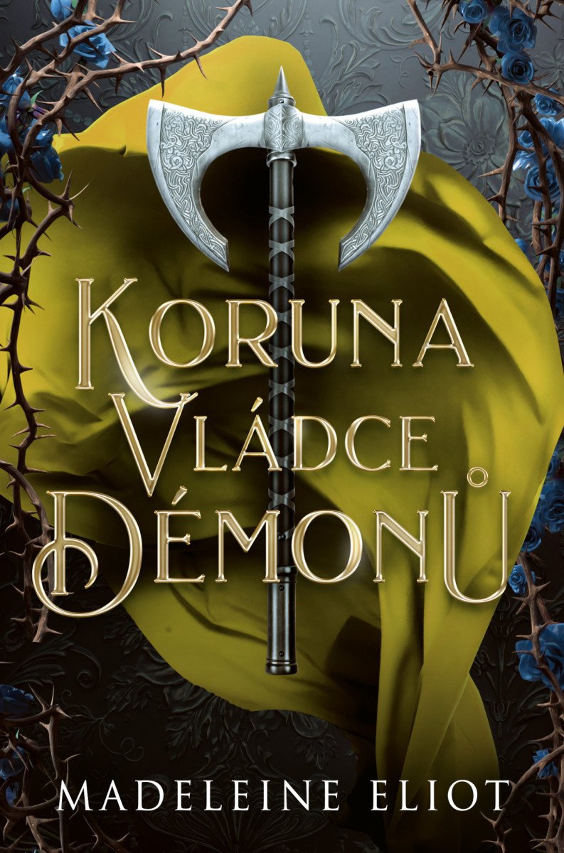 Koruna vládce démonů – Eliot Madeleine