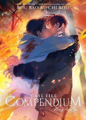 Case File Compendium Bing An Ben Novel Vol 5 – Rou Bao Bu Chi Rou
