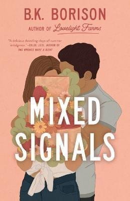 Mixed Signals – Borison B. K. (2023)