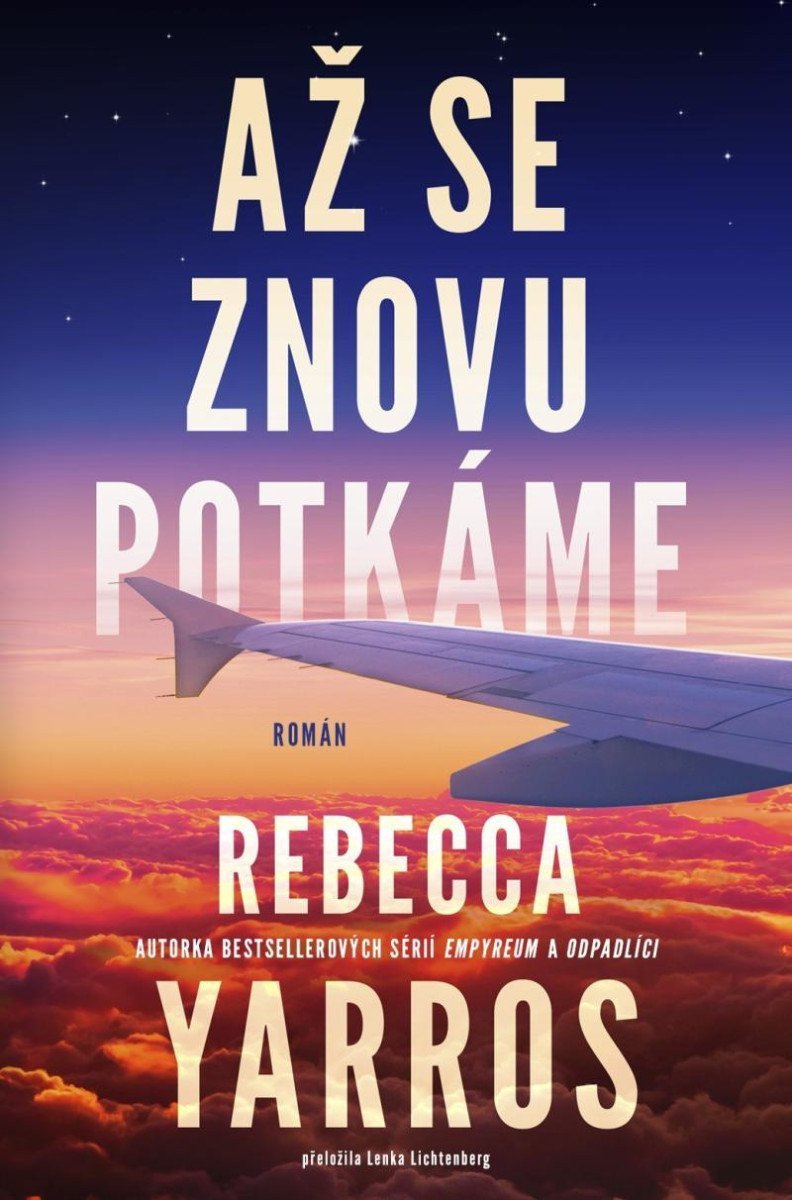 Až se znovu potkáme – Yarros Rebecca