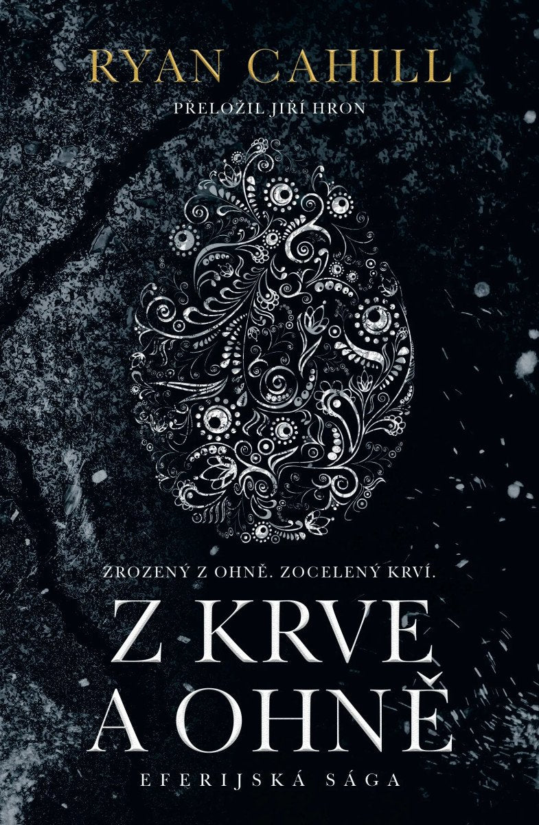 Z krve a ohně – Cahill Ryan