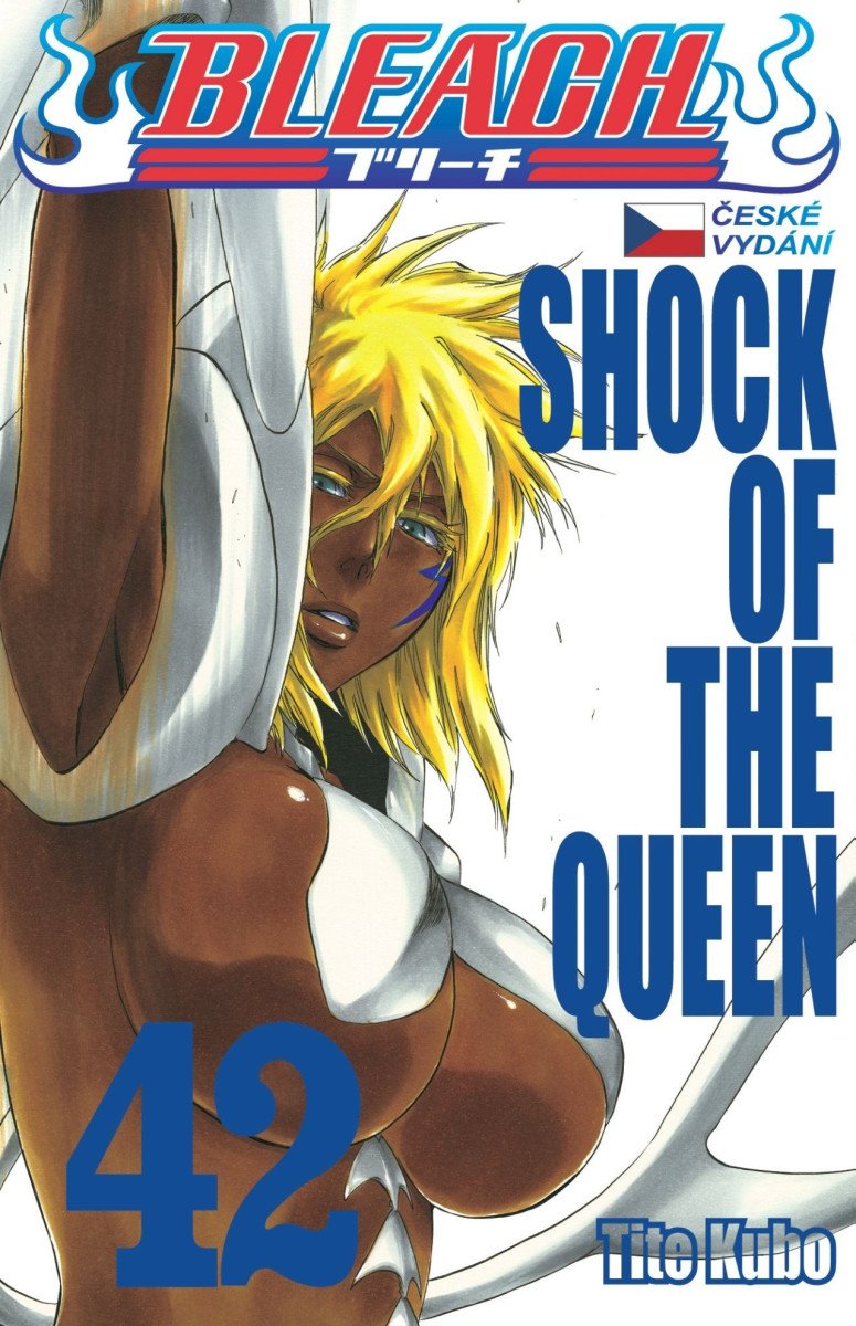 Bleach 42 Shock of the Queen – Kubo Tite