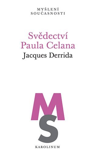 Svědectví Paula Celana – Derrida Jacques (2025)