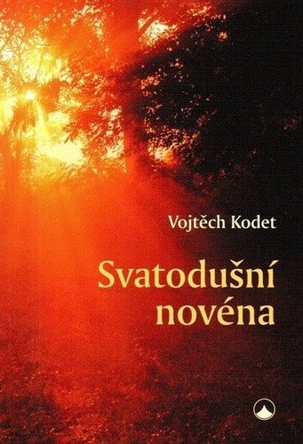 Svatodušní novéna – Kodet Vojtěch