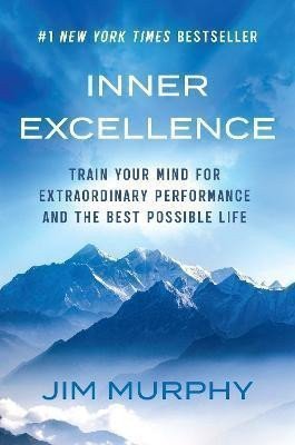 Inner Excellence – Murphy Jim