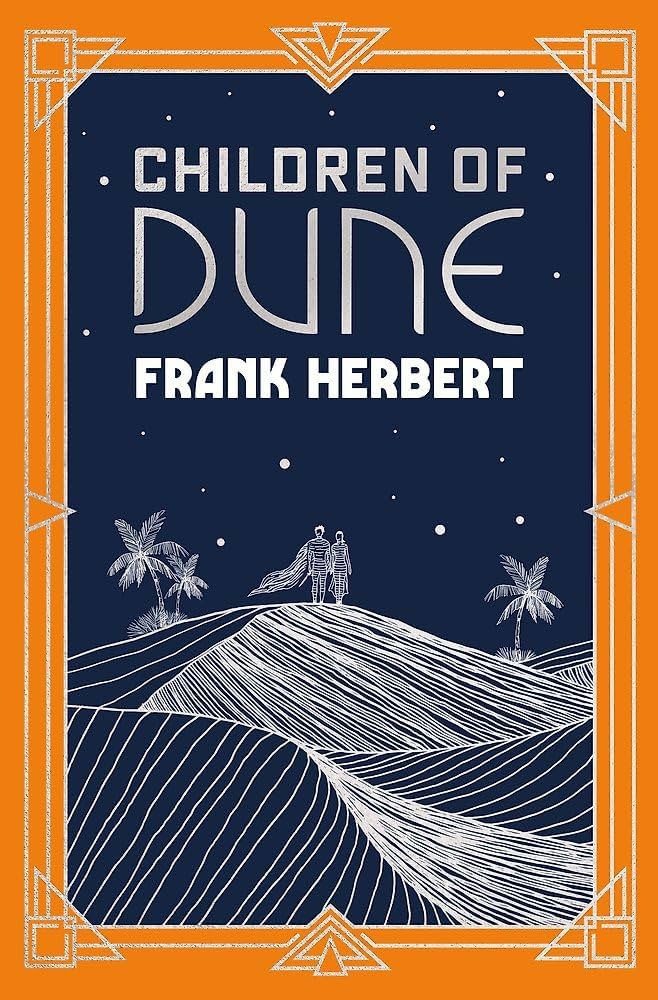 Children Of Dune – Herbert Frank