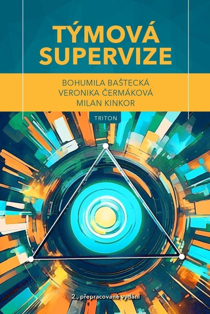 Týmová supervize – Baštecká Bohumila