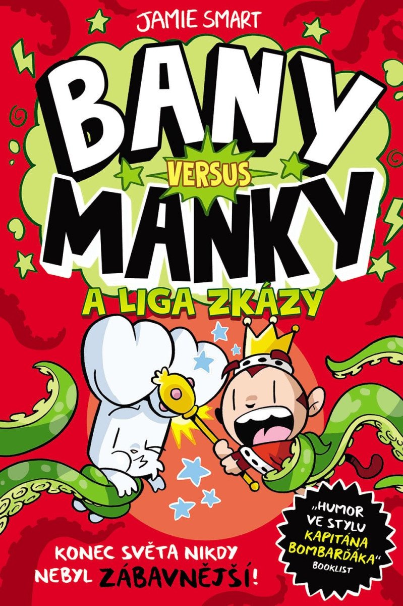 Bany versus Manky a liga zkázy – Smart Jamie