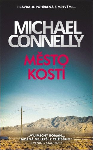 Město kostí – Connelly Michael