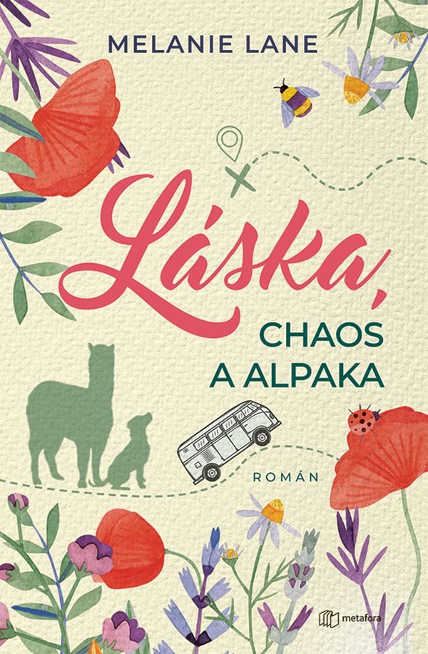 Láska chaos a alpaka – Lane Melanie