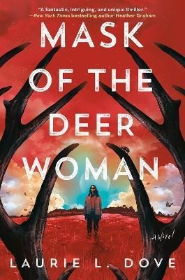 Mask of the Deer Woman – Dove Laurie L. (2025)