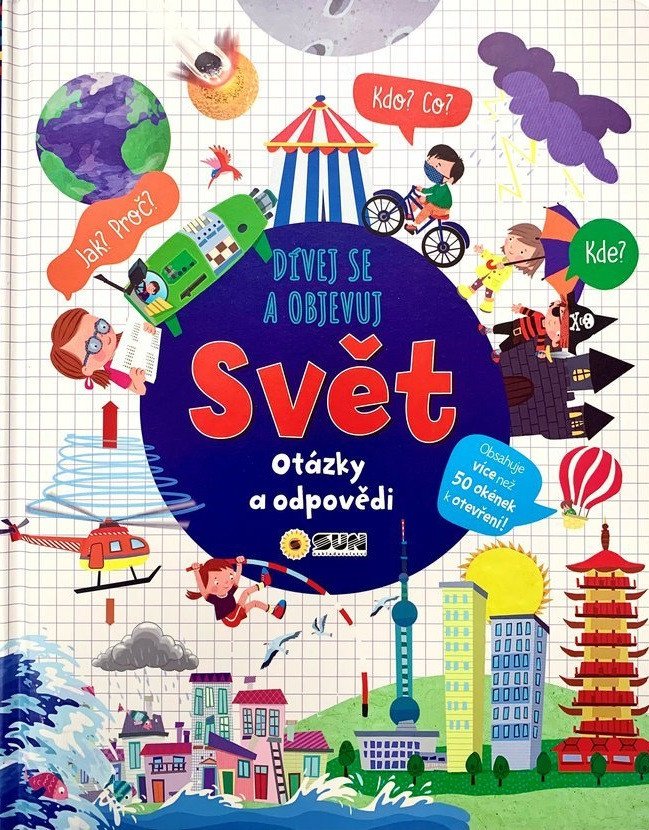 Dívej se objevuj Svět - Otázky a odpovědi