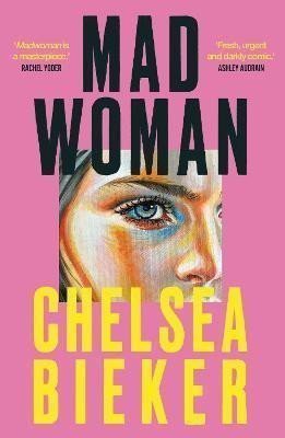 Madwoman – Bieker Chelsea