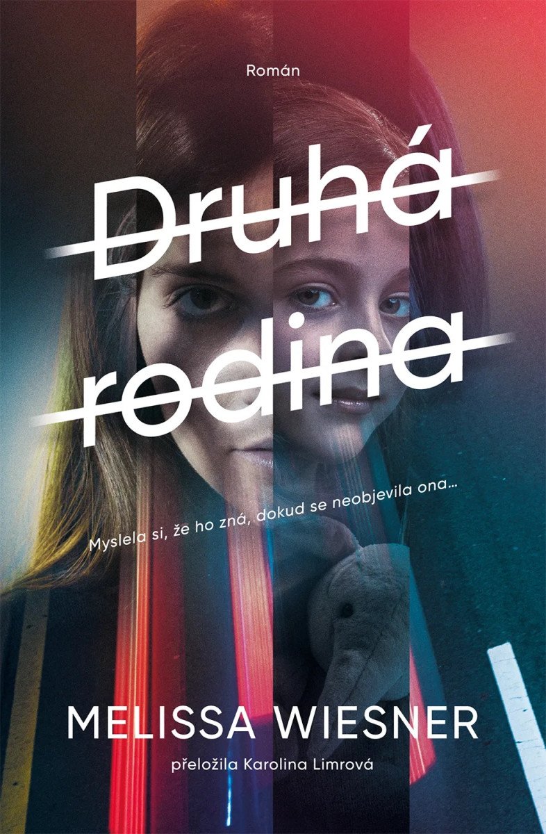 Druhá rodina – Wiesner Melissa