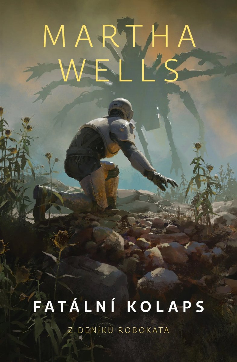 Fatální kolaps – Wells Martha