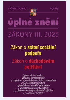 Aktualizace III2 2025 - Zákon státní sociální podpoře