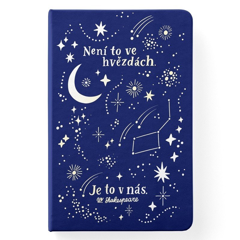 Zápisník A5 Není to ve hvězdách je to v nás