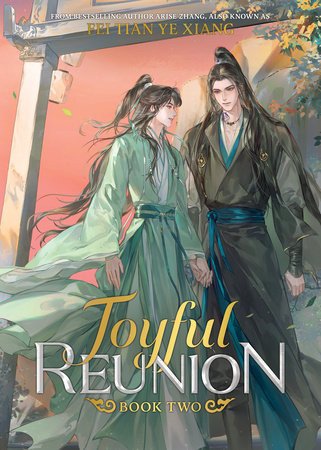 Joyful Reunion Novel Vol 2 – Fei Tian Ye Xiang